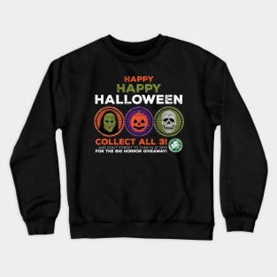 Happy Happy Halloween III (1/3) Crewneck Sweatshirt